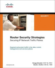 Router Security Strategies: Securing IP Network Traffic Planes