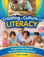 Creating a Culture of Literacy