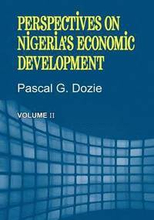 Perspectives on Nigeria's Economic Development Volume II