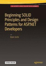 Beginning SOLID Principles and Design Patterns for ASP.NET Developers