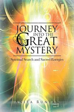 Journey Into the Great Mystery