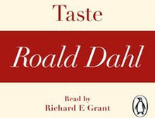 Taste (A Roald Dahl Short Story)