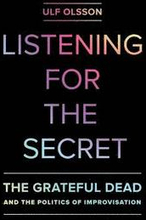 Listening for the Secret