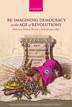 Re-imagining Democracy in the Age of Revolutions