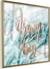 Plakat - Have Big Dreams (Square) - 20 x 20 cm - Guldramme