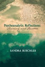 Psychoanalytic Reflections