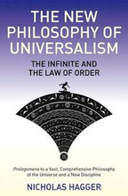 New Philosophy of Universalism, The The Infinite and the Law of Order