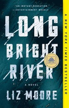 Long Bright River: A GMA Book Club Pick (a Novel)