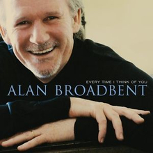 Broadbent, Alan: Every Time I Think Of You