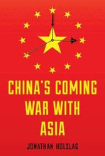 China's Coming War with Asia
