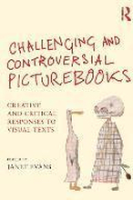 Challenging and Controversial Picturebooks