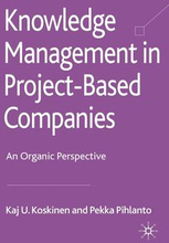 Knowledge Management in Project-Based Companies