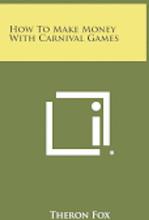 How to Make Money with Carnival Games