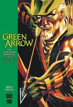 Green Arrow: The Longbow Hunters Saga Omnibus Vol. 2