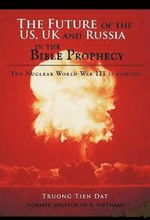 The Future of the US, UK and Russia in the Bible Prophecy
