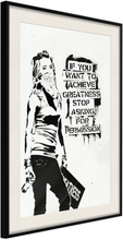 Plakat - If You Want To Achieve Greatness - 40 x 60 cm - Sort ramme med passepartout