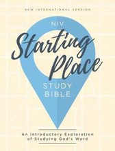 Niv, Starting Place Study Bible (An Introductory Study Bible), Hardcover, Tan, Comfort Print