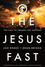The Jesus Fast The Call to Awaken the Nations