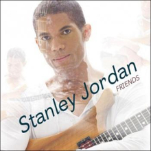 Jordan Stanley: Friends