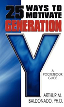 25 Ways to Motivate Generation Y
