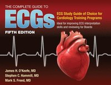 The Complete Guide to ECGs: A Comprehensive Study Guide to Improve ECG Interpretation Skills