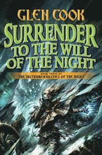 Surrender to the Will of the Night: Book Three of the Instrumentalities of the Night