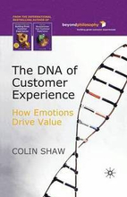 The DNA of Customer Experience