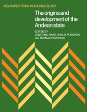 The Origins and Development of the Andean State