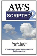 AWS Scripted 2: Essential Security, SSH and MFA