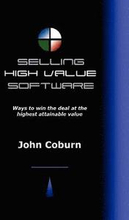 Selling High Value Software