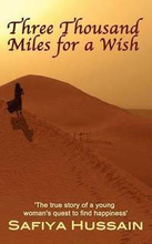 Three Thousand Miles for a Wish