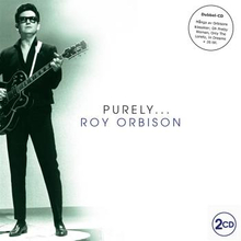 Orbison Roy: Purely Roy Orbison