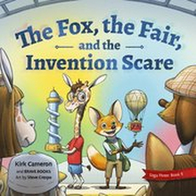 The Fox, the Fair, and the Invention Scare