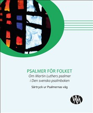 Psalmer för folket : om Luthers psalmer i Den svenska psalmboken