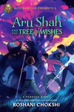 Rick Riordan Presents: Aru Shah And The Tree Of Wishes-A Pandava Novel Book 3