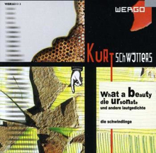 Schwitters Kurt: What A Beauty
