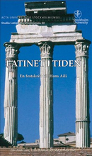 Latinet i tiden : en festskrift till Hans Aili