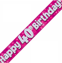 2,7 Meter Rosa og Sølv "Happy 40th Birthday" Holografisk Banner
