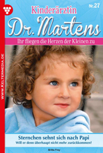 Kinderärztin Dr. Martens 27 – Arztroman