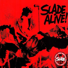 Slade: Slade alive! 1972 (Rem)