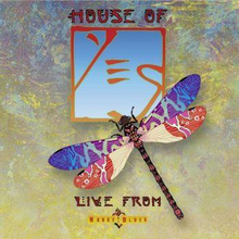 Yes: House of Yes/Live from The House Of Blues