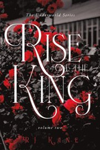 Underworld Series: Rise of the King