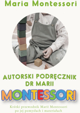 Autorski Podręcznik dr Marii Montessori