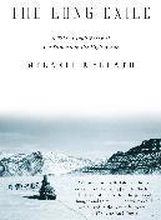 The Long Exile: The Long Exile: A Tale of Inuit Betrayal and Survival in the High Arctic