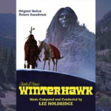 Holdridge Lee: Winterhawk (Soundtrack)