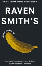Raven Smiths Trivial Pursuits