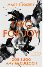 Magpie Society: Two for Joy (häftad, eng)