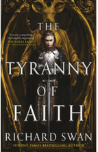 The Tyranny of Faith (pocket, eng)