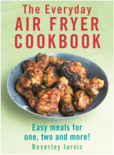 The Everyday Air Fryer Cookbook (pocket, eng)