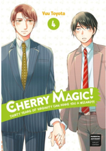 Cherry Magic! Thirty Years Of Virginity Can Make You A Wizard?! 4 (häftad, eng)